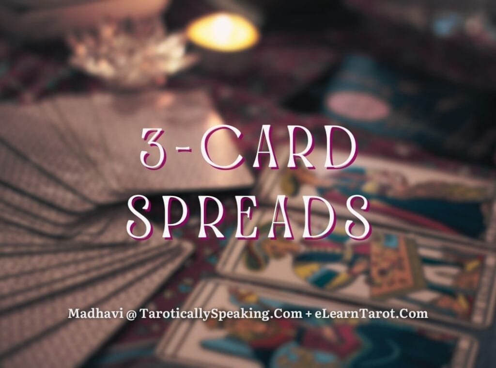 3-Card Spreads - 10 3-Card Spreads