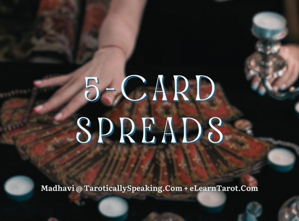 5-Card Spreads - 11 5-Card Spreads