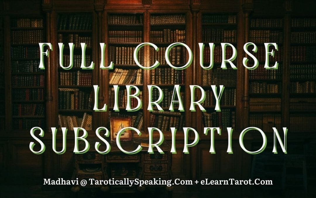 Full Course Library Subscription - Learn Tarot - eLearnTarot