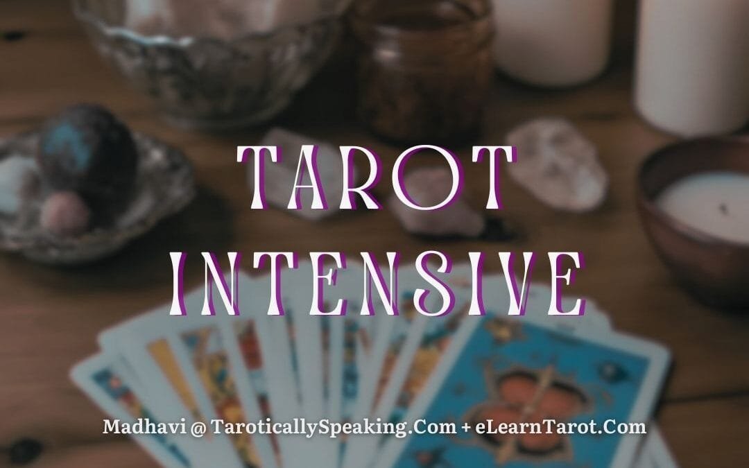 Tarot Intensive - The Comprehensive Tarot Basics to Intermediate Online Course - eLearnTarot