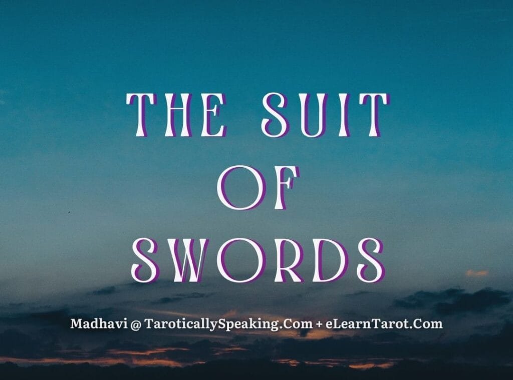 The Suit of Swords - 7 The Suit of Swords